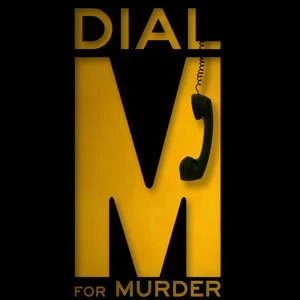 Dial M For Murder🩸