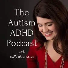 Autism ADHD podcast