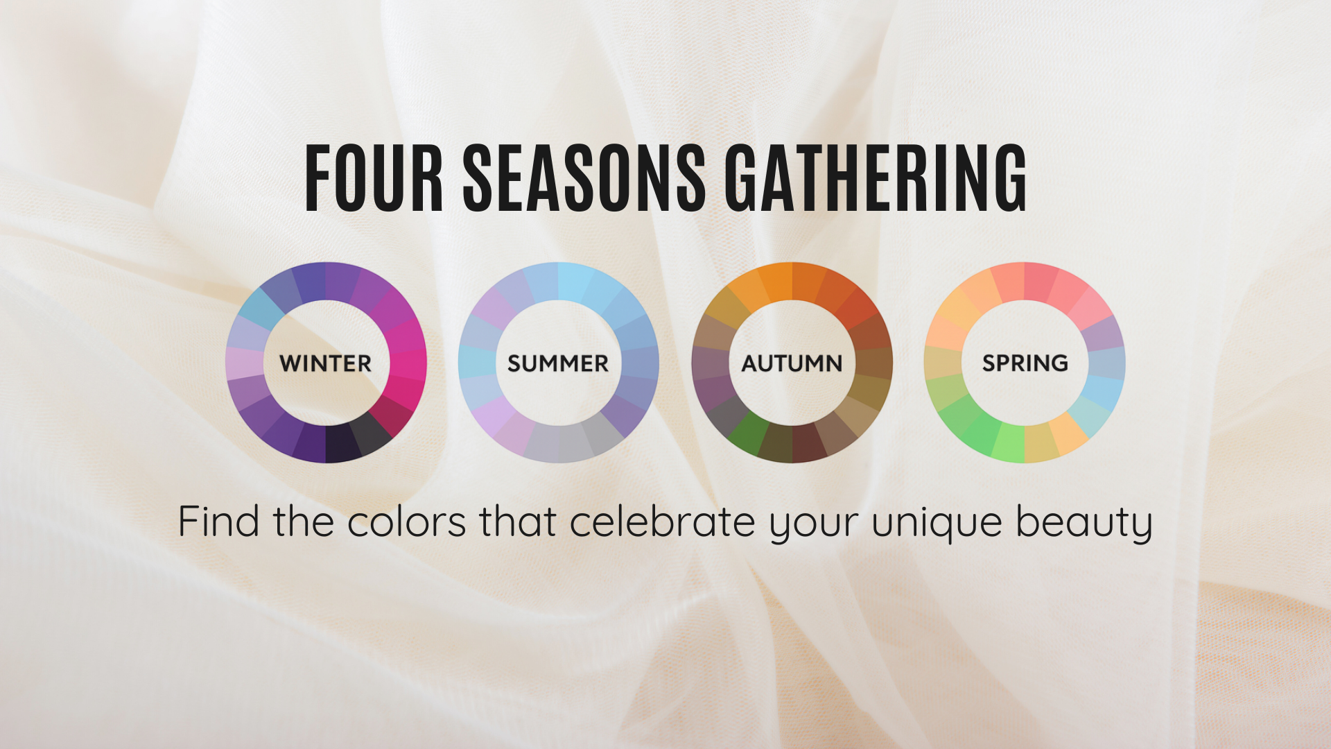 Four Seasons Gathering