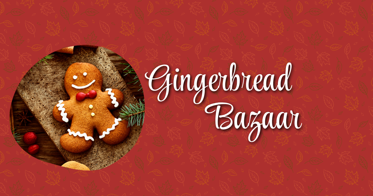 Gingerbread Bazaar