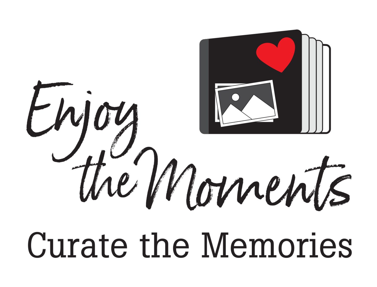 Enjoy The Moments. Photograph Organization, Photo Books, &amp; Memories.