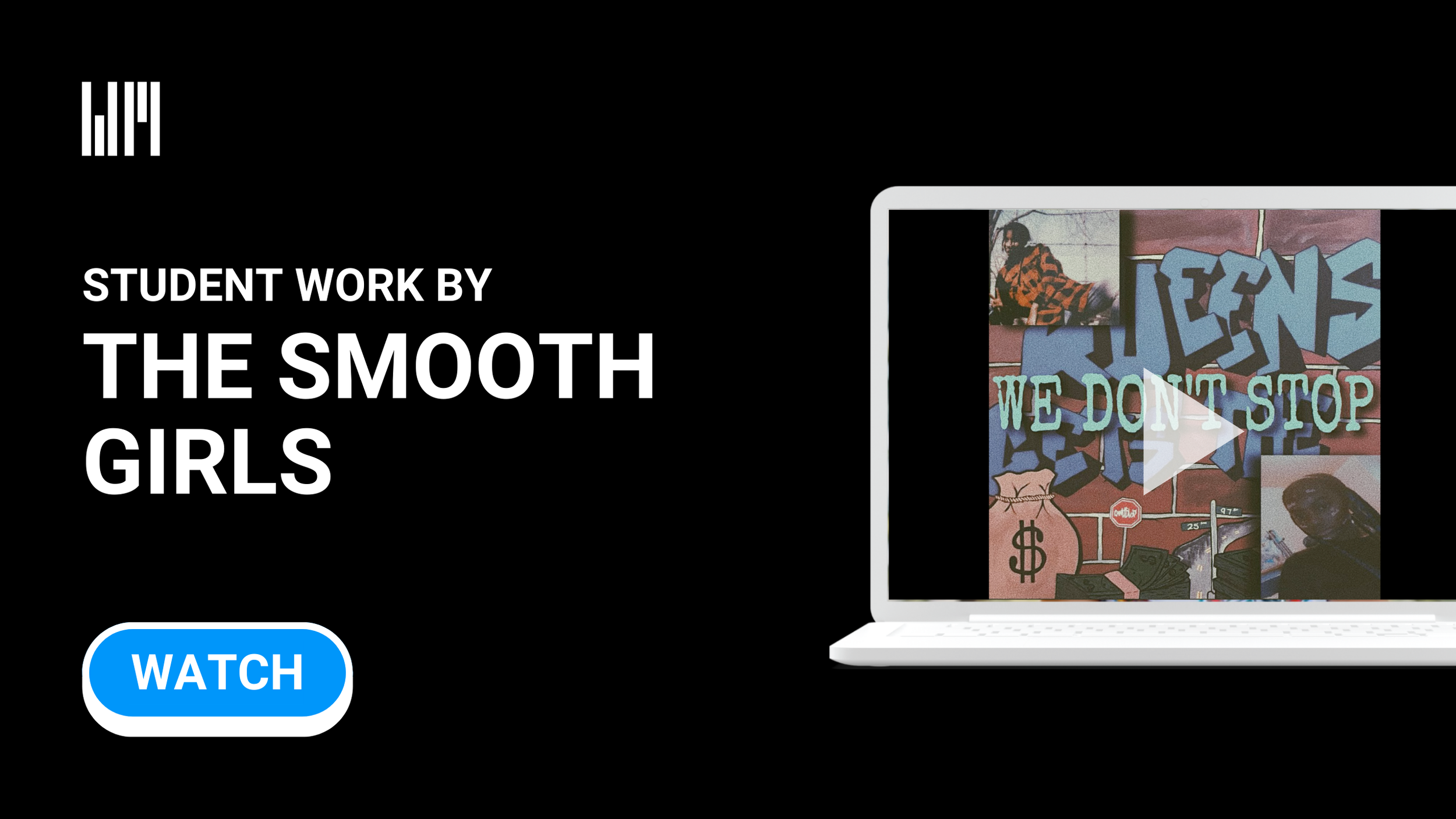 06_Student Work by the Smooth Girls.png