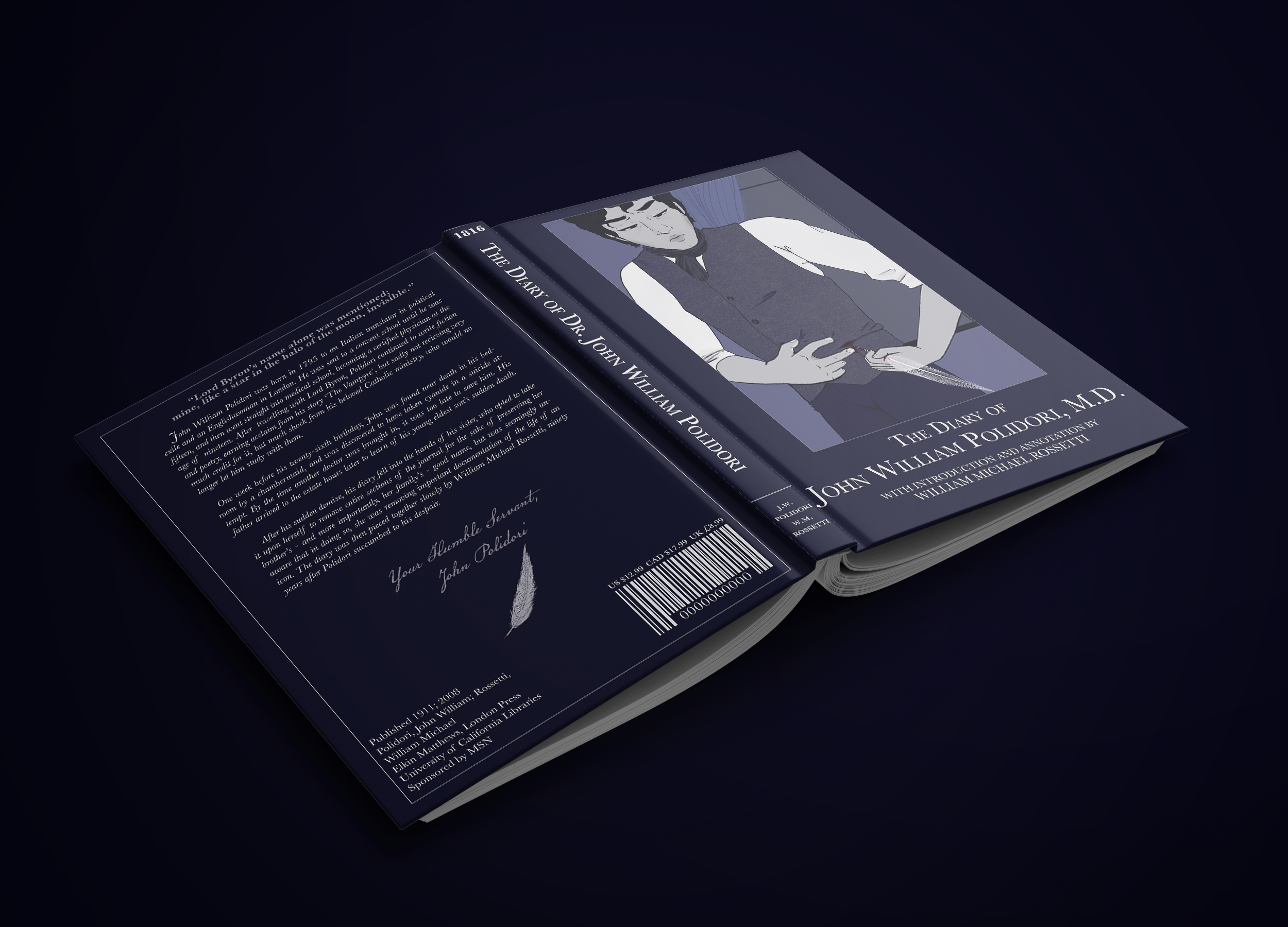 FEB 2022: Hand-drawn image on the cover of a book (The Diary of Dr. John William Polidori, M.D. - Public Domain)

Software: Clip Studio Paint Pro (illustration)
Adobe InDesign (Typography, Cover Design)
Adobe Photoshop (Mockup)

Device: Windows Surfa