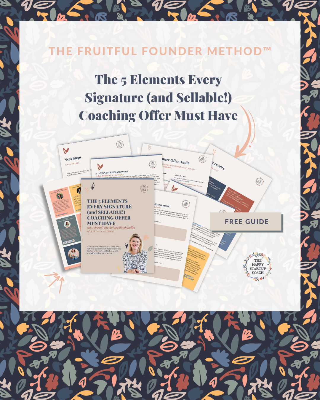 The 5 Elements Every Signature (and Sellable!) Coaching Offer Must Have