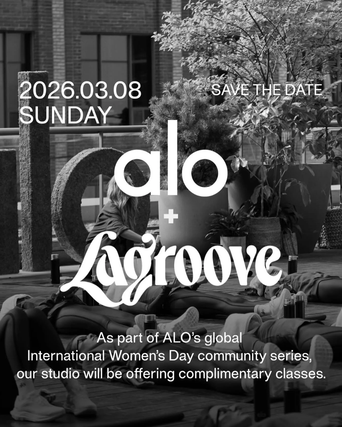 Big news! Lagroove is one of 100 studios worldwide selected to celebrate International Women&rsquo;s Day with Alo &mdash; and we couldn&rsquo;t be more excited! 💚
&nbsp;
Join us March 8th, 2026 for two special, *complimentary* classes at 10am &amp; 