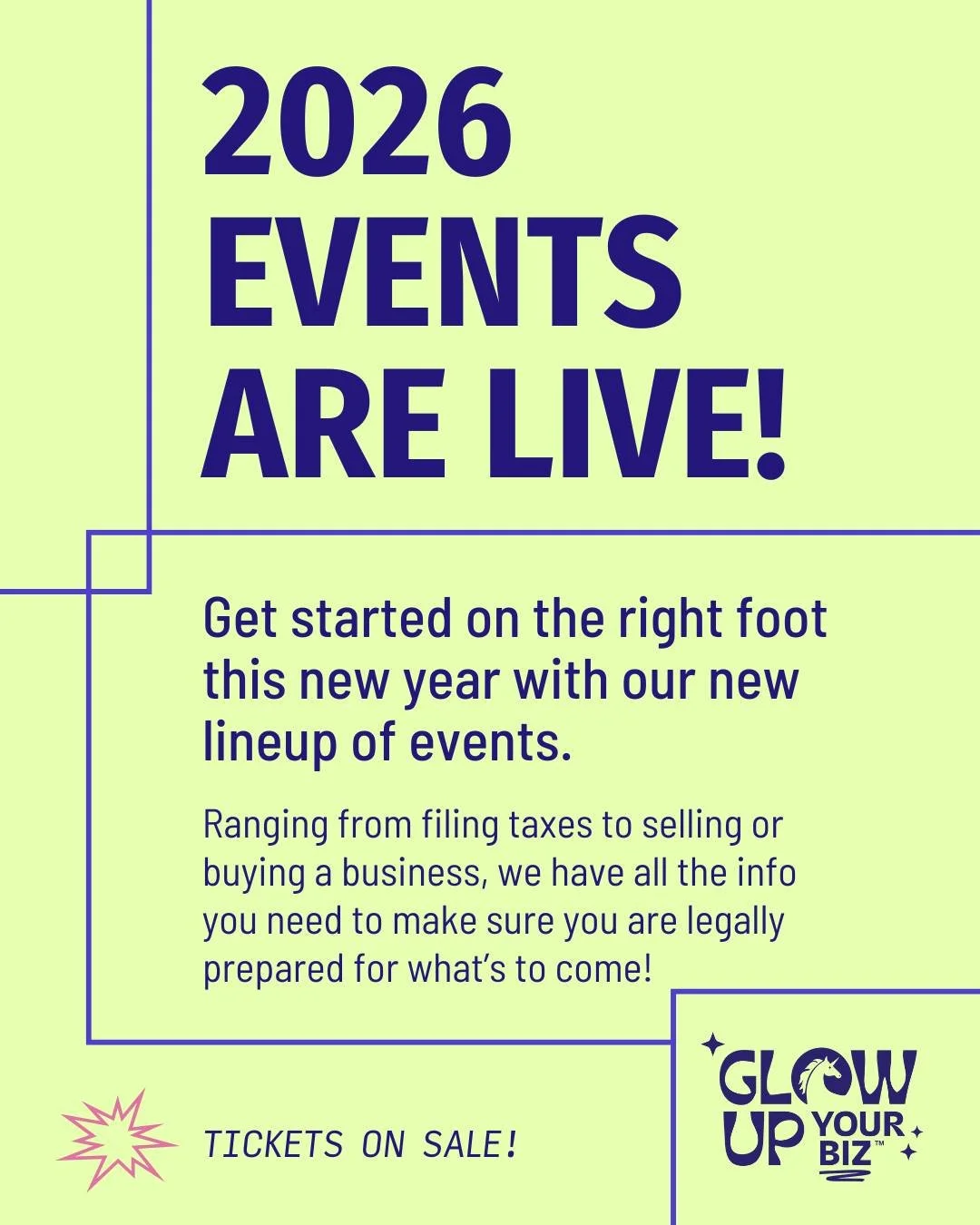 Our 2026 Glow Up Your Biz seminars are now live! We have a whole new series of events that will help you start the new year on the right foot.

From tax preparation, to buying/selling a business, to 2026 legal updates and more, we've got you covered!
