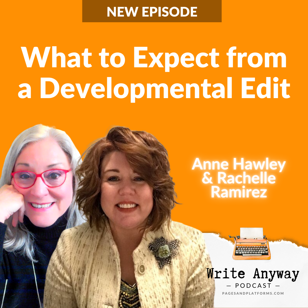Podcast: What to Expect from a Developmental Edit