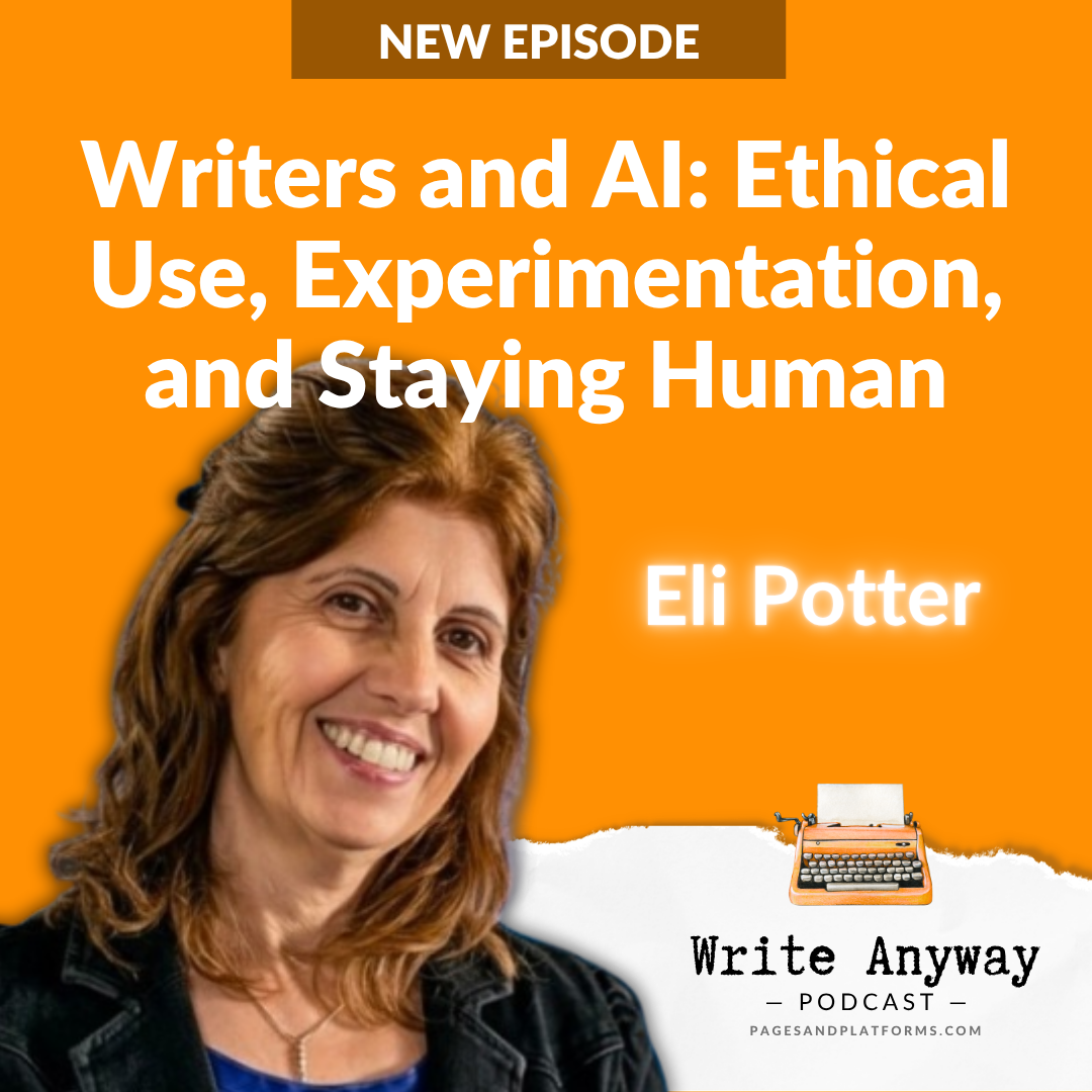 Podcast: Ethical AI for Writers with Eli Potter