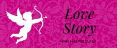 Image for Love Story Mini Masterclass