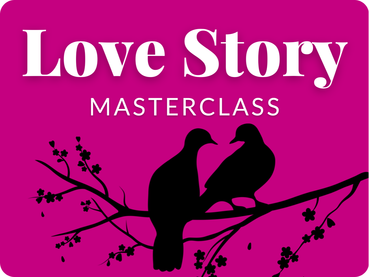 Image of Love Masterclass