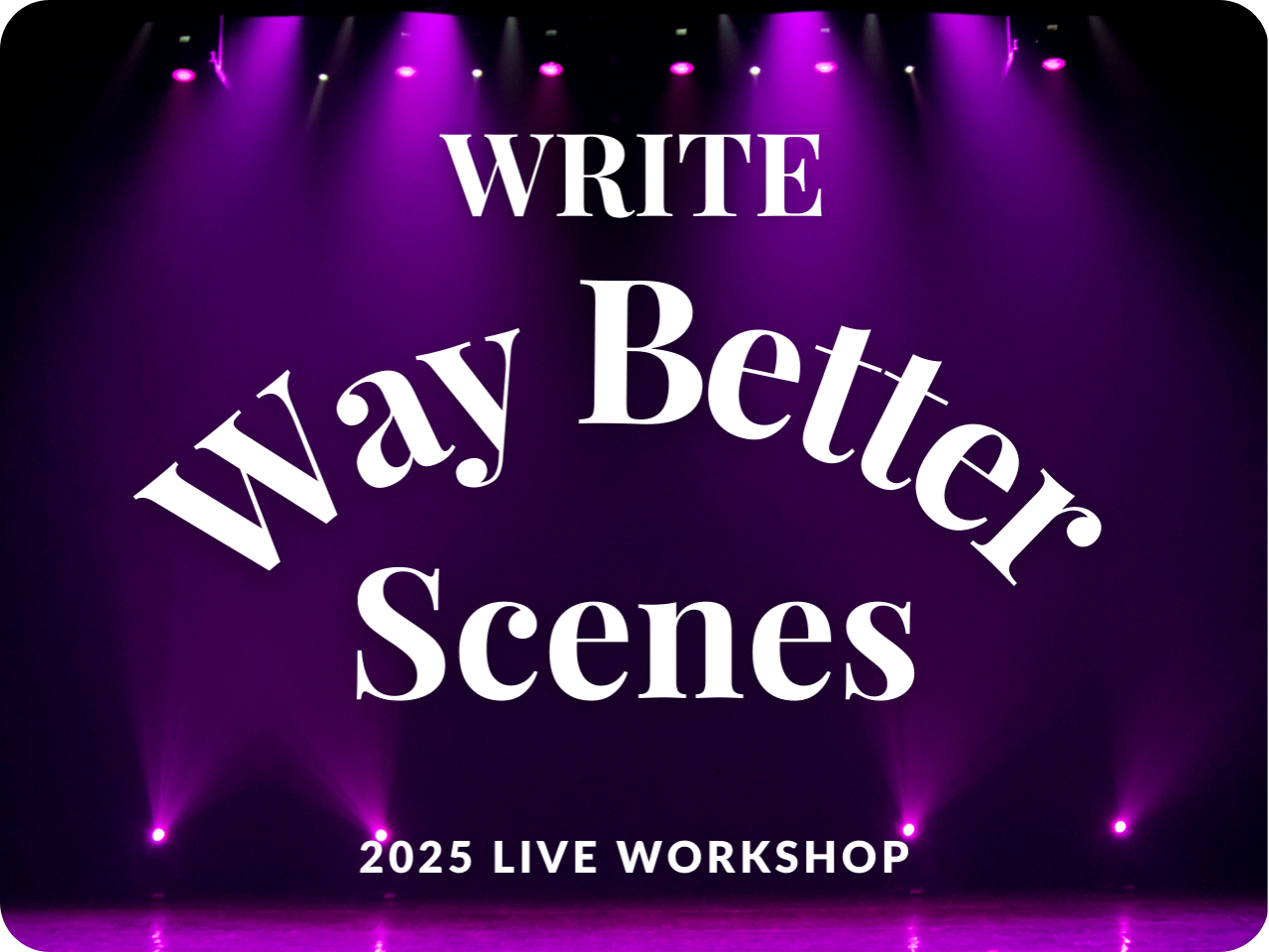 Image of Write Way Better Scenes