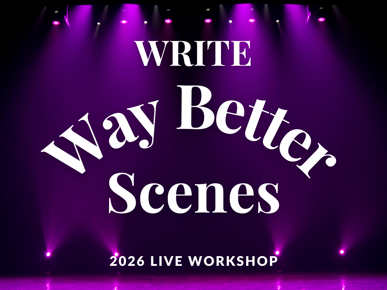 Image of Write Way Better Scenes