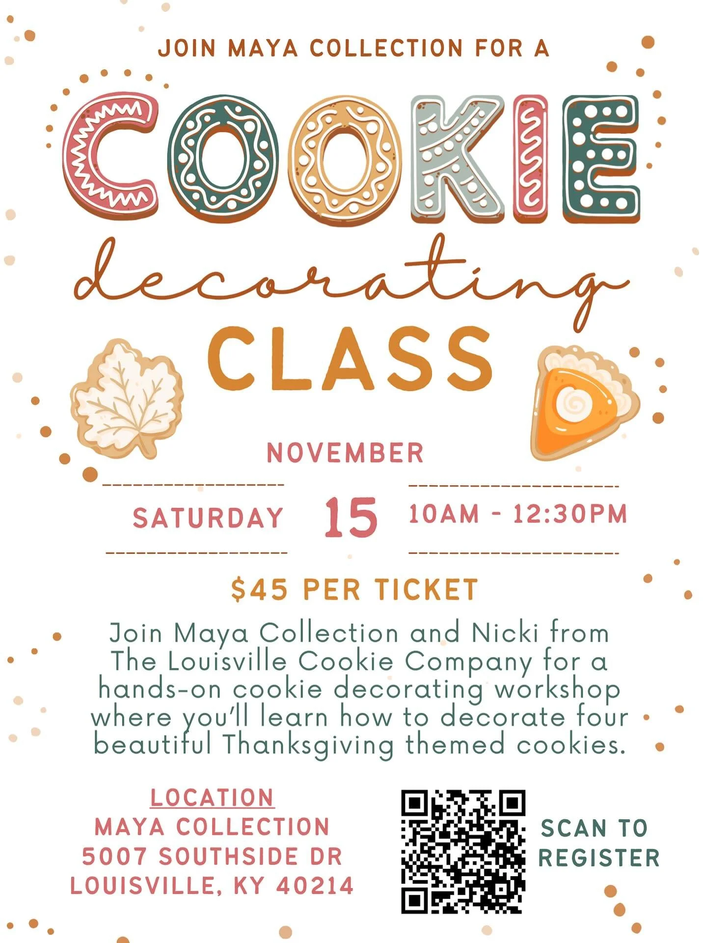 Our next workshop is just around the corner!! 

Join Nicki from The Louisville Cookie Company for a cozy, hands-on cookie decorating class where you&rsquo;ll learn how to decorate four festive Fall and Thanksgiving-themed cookies &mdash; perfect for 