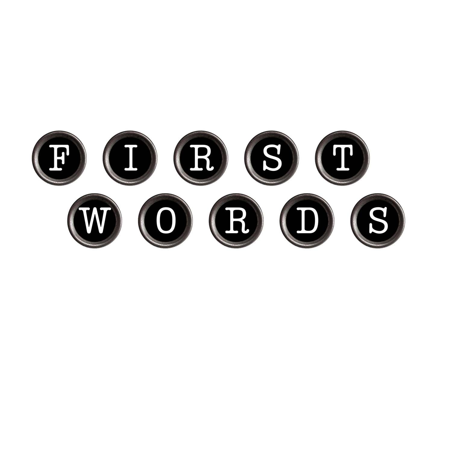 First Words Podcast