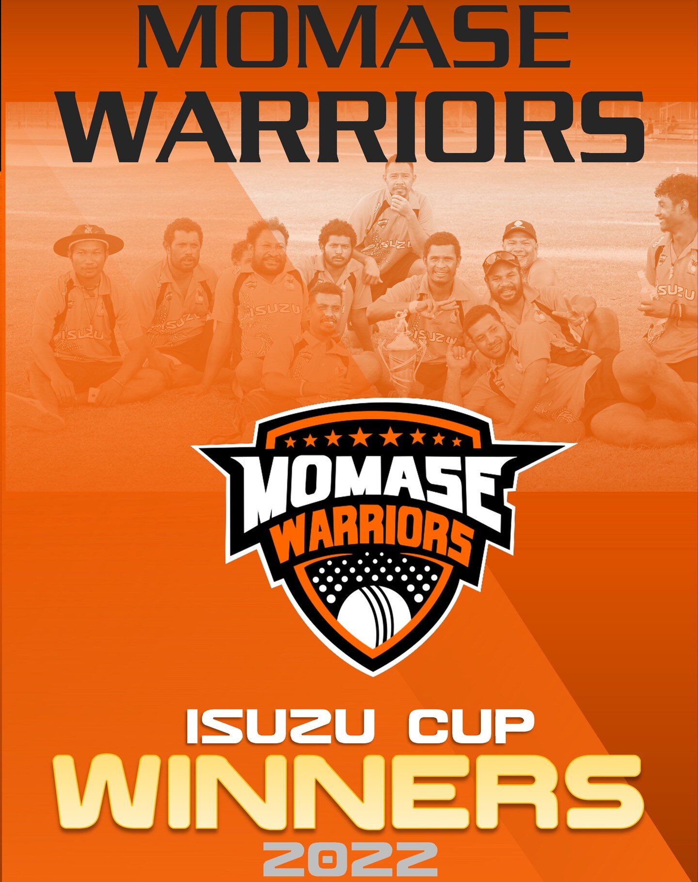 MEN'S ISUZU CUP 50 OVER CAMPIONS

CONGRATULATIONS to the MOMASE WARRIORS on becoming the WINNERS of the ISUZU CUP 50 OVER