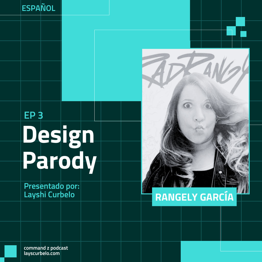 3. Design Parody con Rangely García