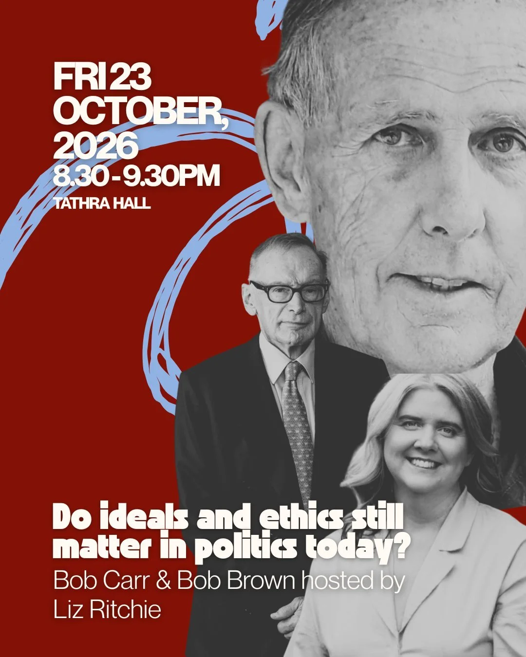 What happens to politics when conviction gives way to expediency?

Former NSW Premier Bob Carr and former Australian Greens leader Bob Brown come together for a timely conversation about principle, public service and the state of Australian politics.