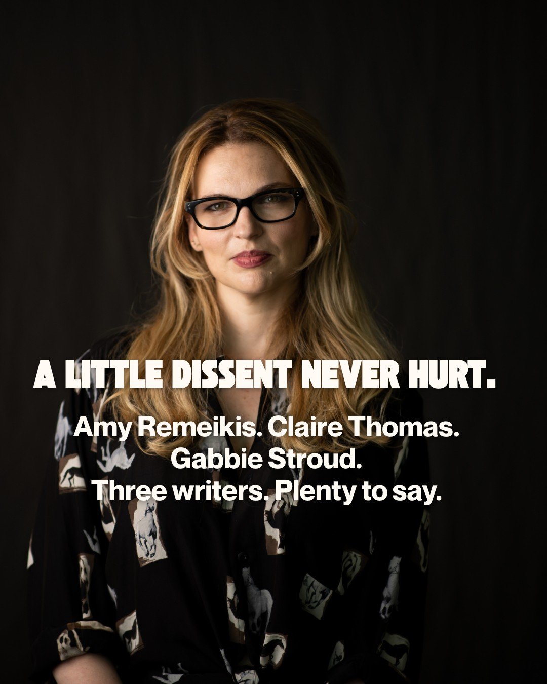 A LITTLE DISSENT NEVER HURT.

What happens when women refuse to stay quiet?

At Headland this year, Amy Remeikis, Claire Thomas and Gabbie Stroud come together for a conversation about speaking up, pushing back and challenging the status quo.

From p