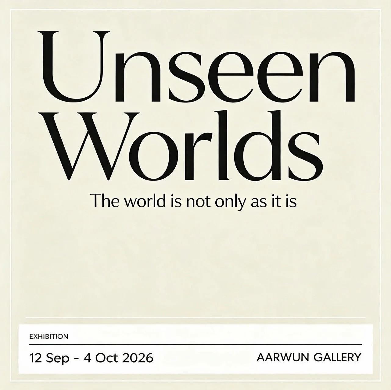 Unseen Worlds | Opening Reception