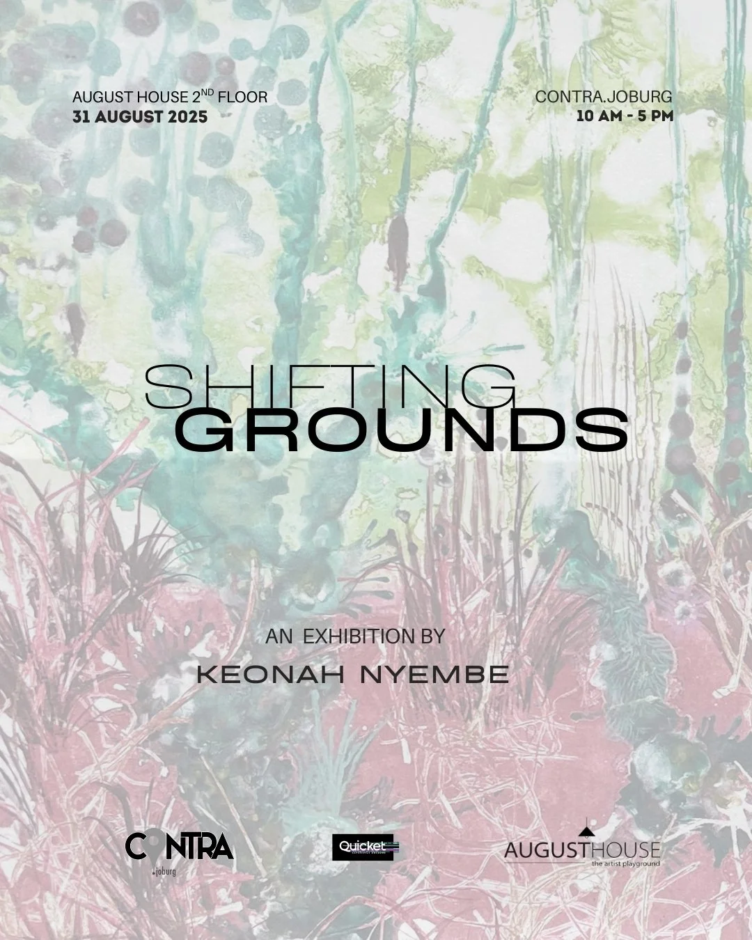 Shifting Grounds Art Exhibition by Keonah Nyembe