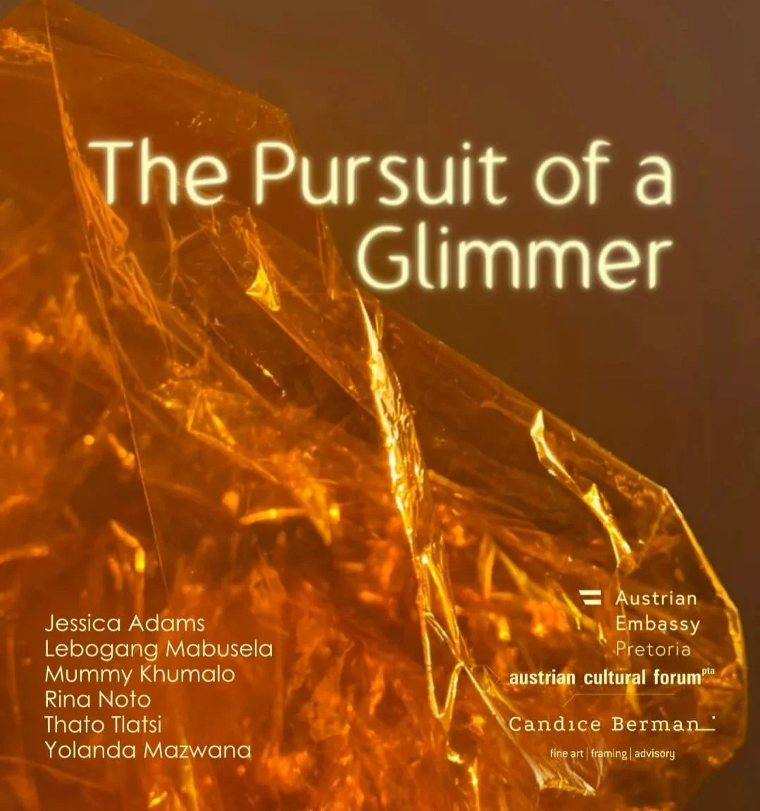 "THE PURSUIT OF A GLIMMER" -  Women's Month Group Exhibition