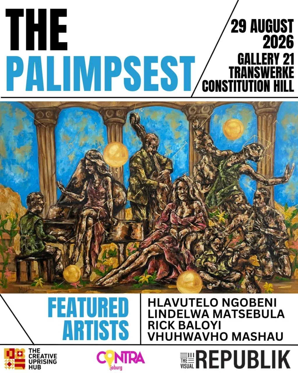 The Palimpsest - Exhibition at Gallery 21 @Transwerke  