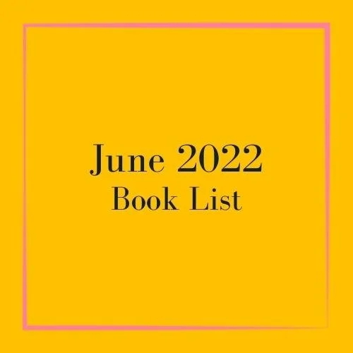 June 2022 Reads