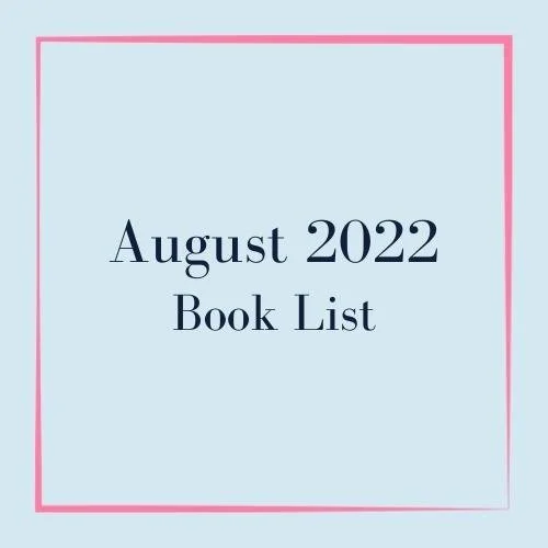 August 2022 Reads