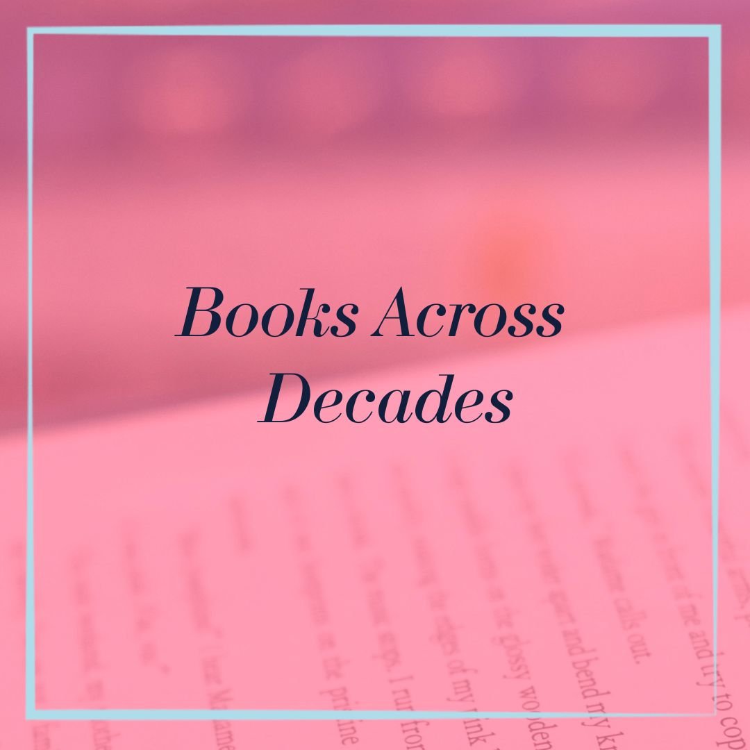 May BYOB(ook): Books Across the Decades