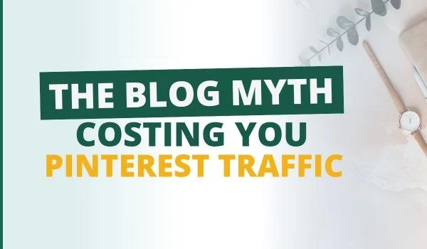 You Don't Need a Blog to Succeed on Pinterest (Here's What You Actually Need)