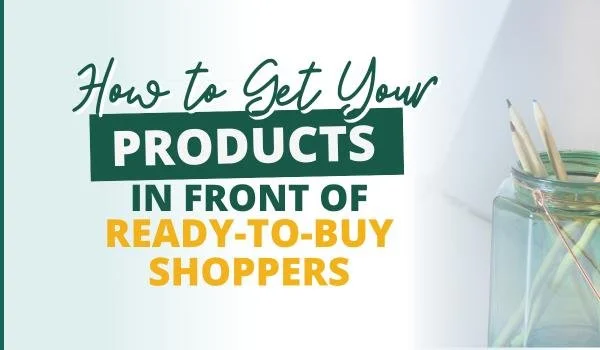 Glass jar with pencils next to tips on how to get eCommerce products in front of ready-to-buy shoppers on Pinterest
