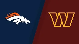 Denver Broncos vs Washington Commanders