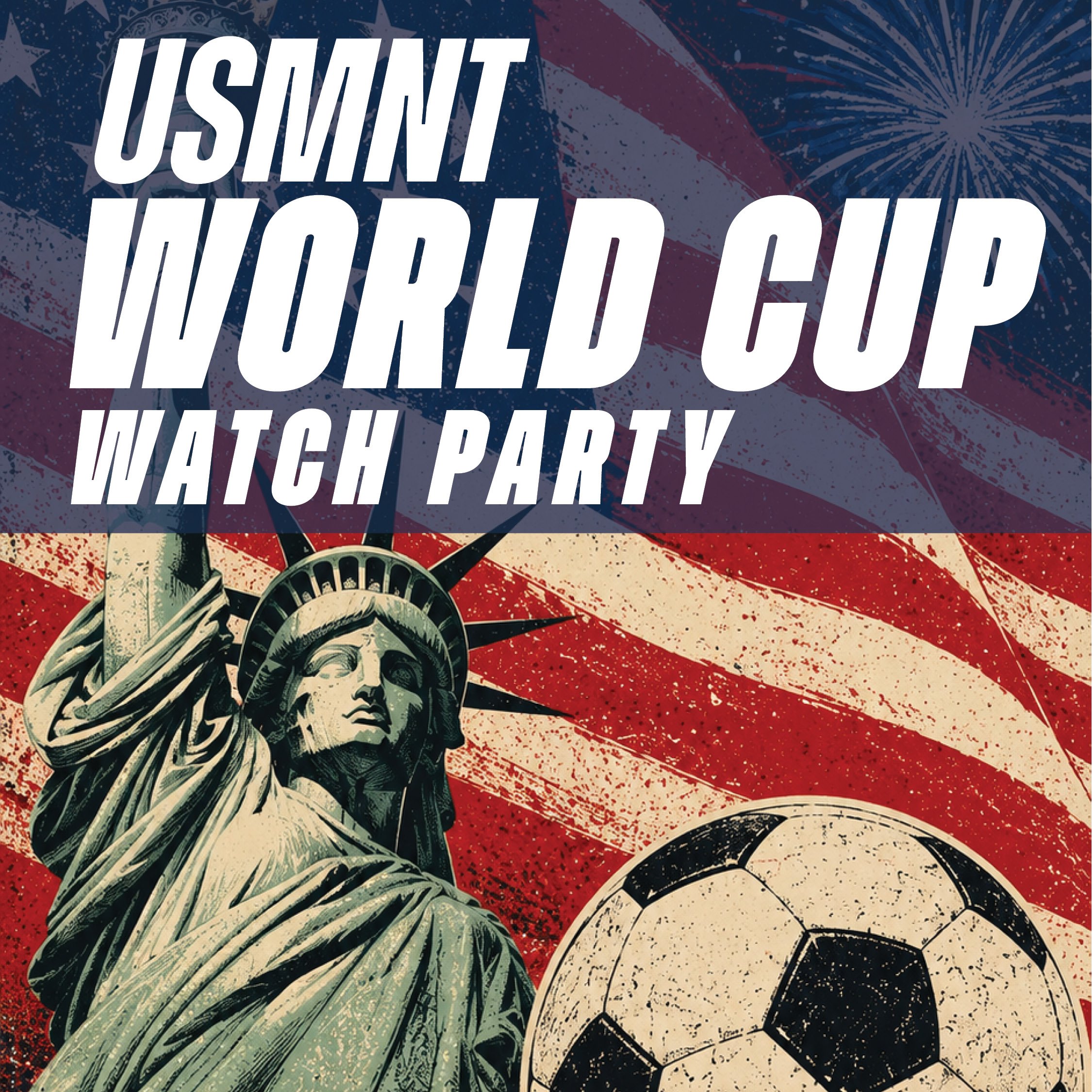 USMNT World Cup Watch Party
