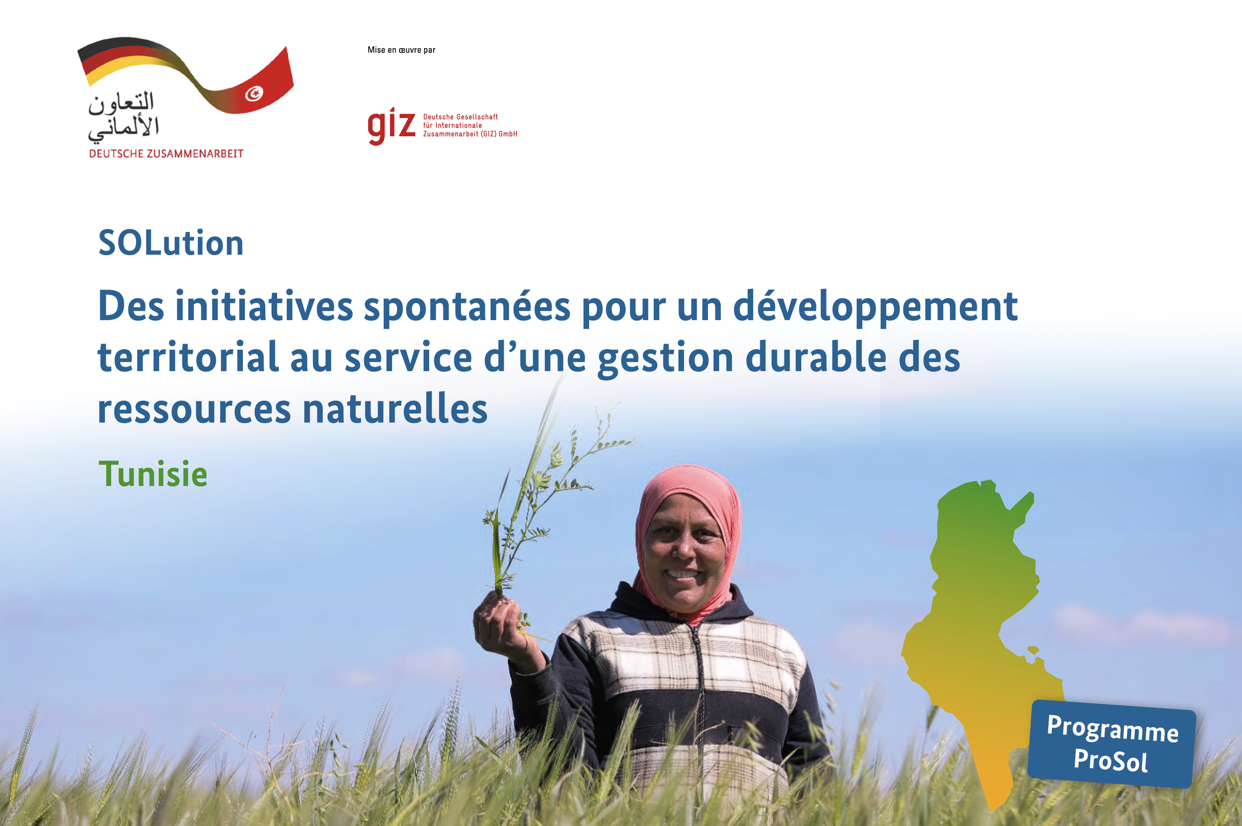 SOLution: Des initiatives spontanées pour un développement territorial au service d’une gestion durable des ressources naturelles - Tunisie