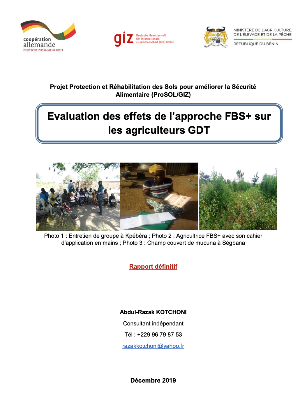 Evaluation des effets de l’approche FBS+ surles agriculteurs GDT