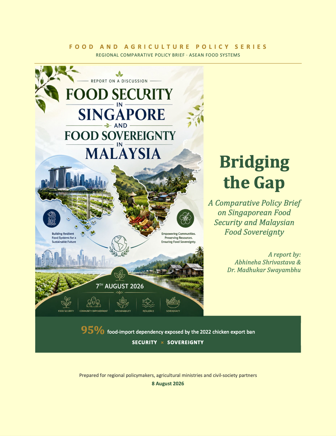 Bridging the Gap:  A Comparative Policy Brief on Singaporean Food Security and MalaysianFood Sovereignty