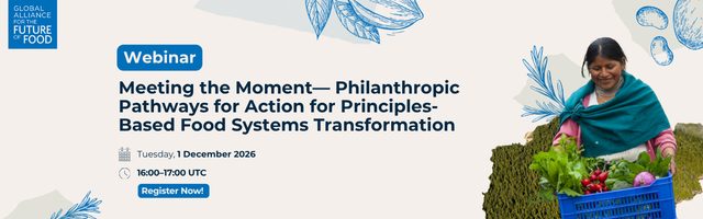 Meeting the Moment—Philanthropic pathways for action on food systems transformation