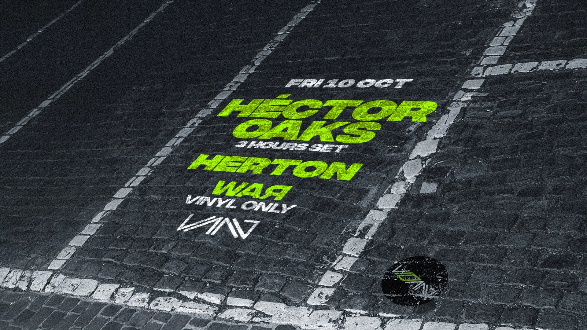 10 YEARS CLUB VAAG w/ HÉCTOR OAKS & HERTON
