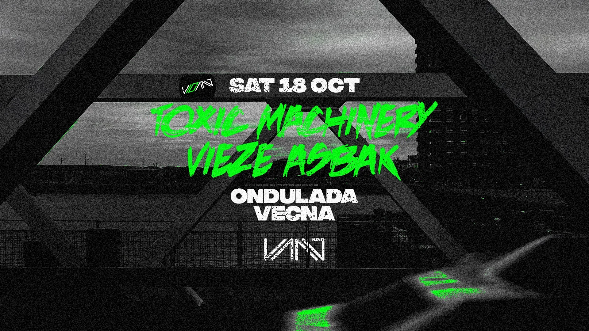 10 YEARS CLUB VAAG w/ TOXIC MACHINERY & VIEZE ASBAK
