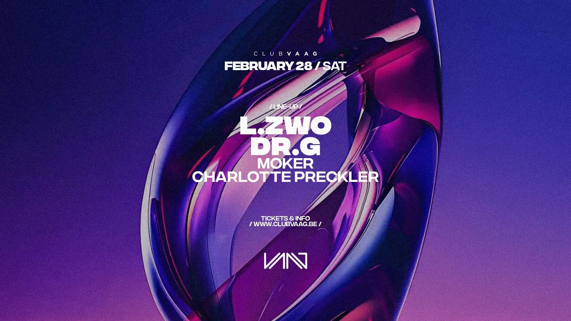 Club Vaag invites L.ZWO & DR.G