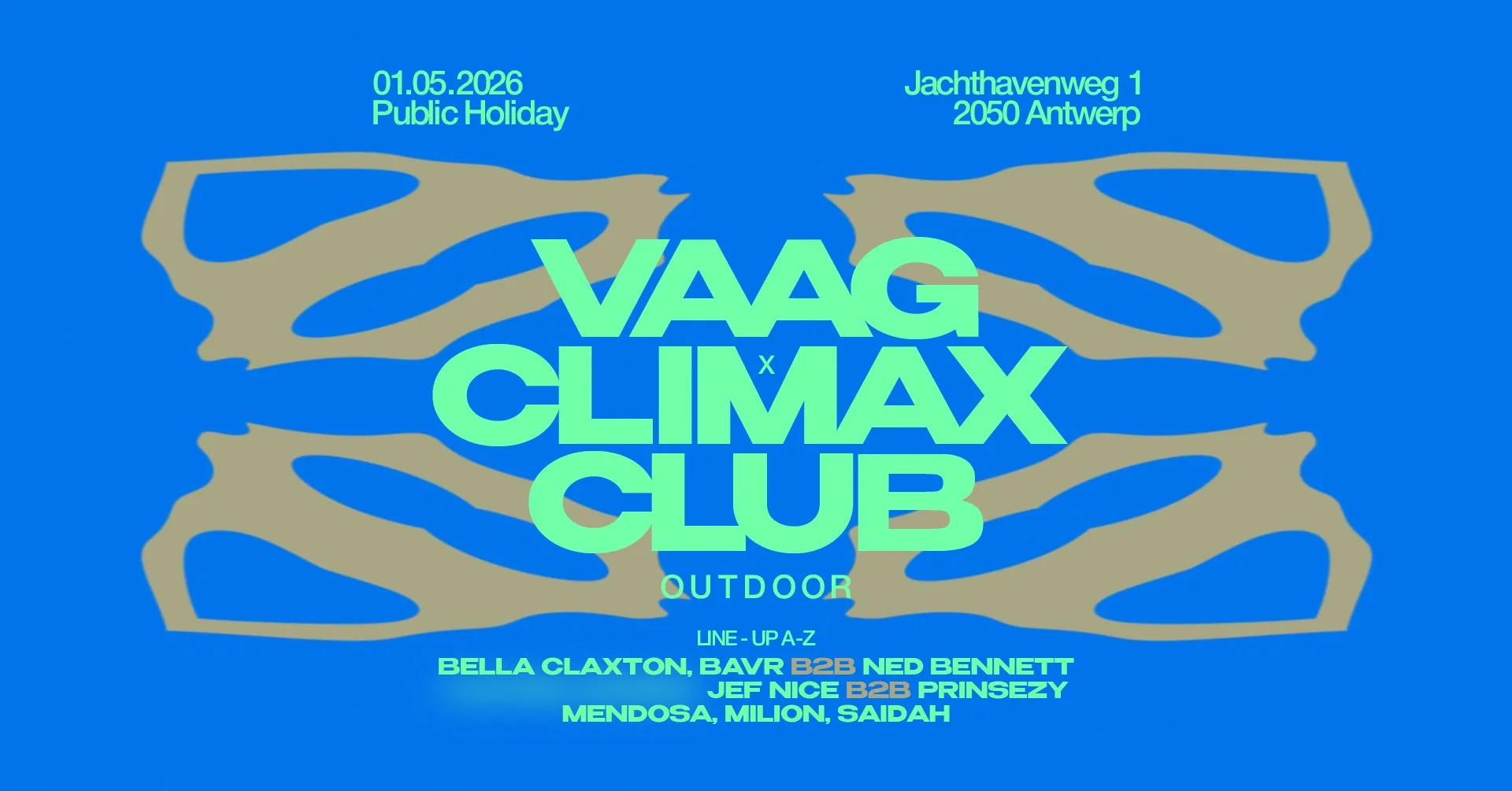 VAAG x CLIMAX CLUB OUTDOOR