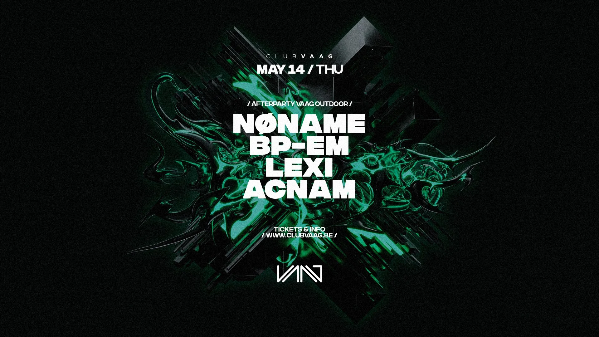 VAAG OUTDOOR AFTER w/ NØNAME, BP-EM, LEXI & ACNAM