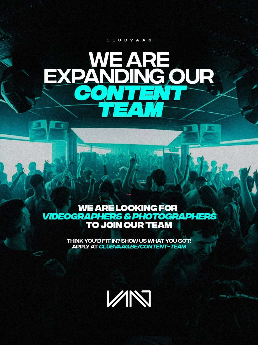 Crowd dancing at a nightclub with DJ booth and speakers, promotional poster overlayed with text about expanding the content team for Club VAAG looking for videographers and photographers.