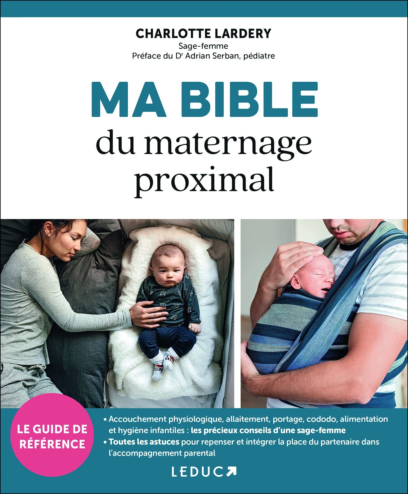 Livre de grossesse / maternité : Le guide du nouveau-né - Larousse