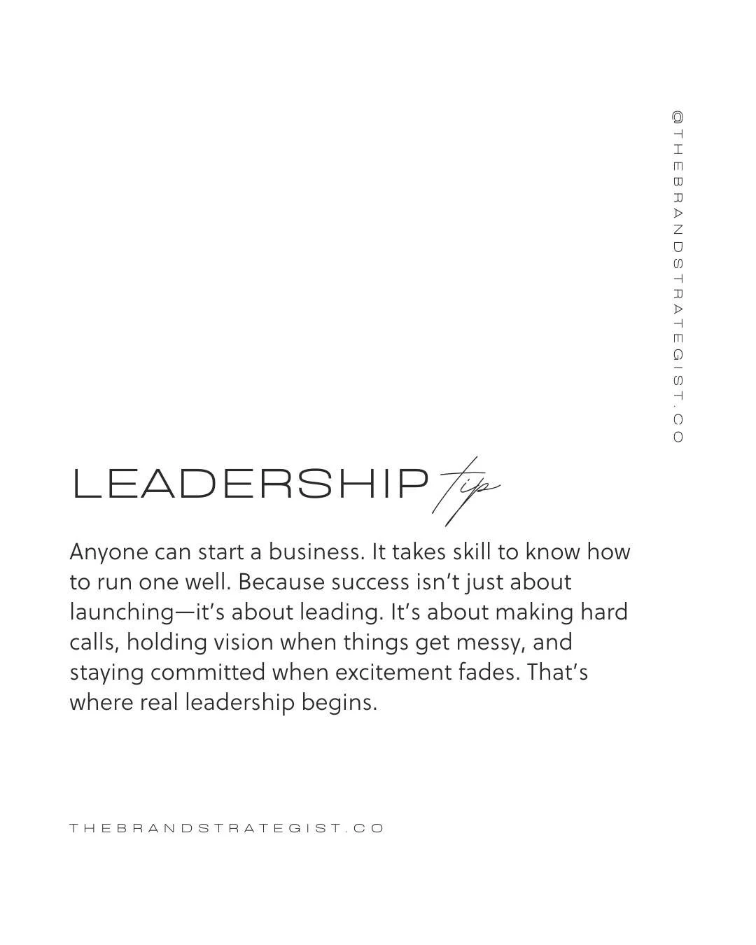 Starting is one thing.
But sustaining it with strong leadership?
That&rsquo;s what separates entrepreneurs who start... from those who lead and last.

www.thebrandstrategist.co

#thebrandstrategist // Brand Identity, Branding, Web Design, Brand + Web