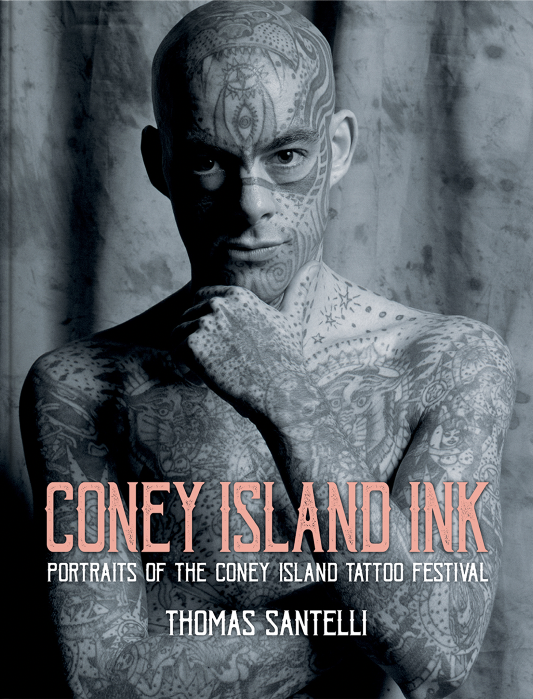 Ask the Experts: Thomas Santell. Author of “Coney Island Ink: Portraits of the Coney Island Tattoo Festival