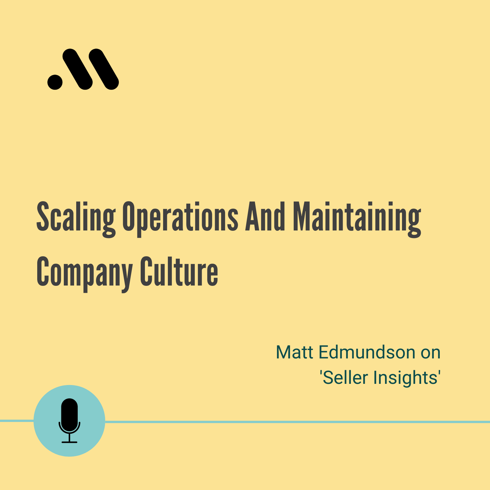 Scaling Operations And Maintaining Company Culture 
