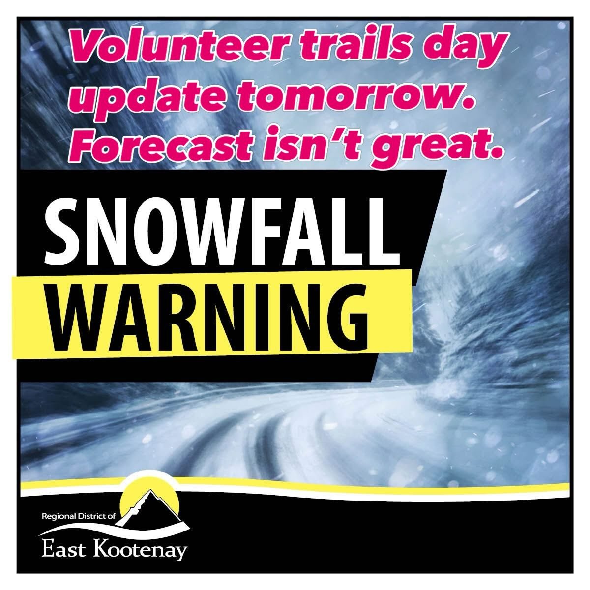 Heads Up! 📣❗️
The forecast for the Elk Valley doesn&rsquo;t look great for our scheduled Volunteer Trail Spring Clean Up Day on Saturday. 

We wanted to let anyone know who may be planning to come help out. The final decision will be made tomorrow &