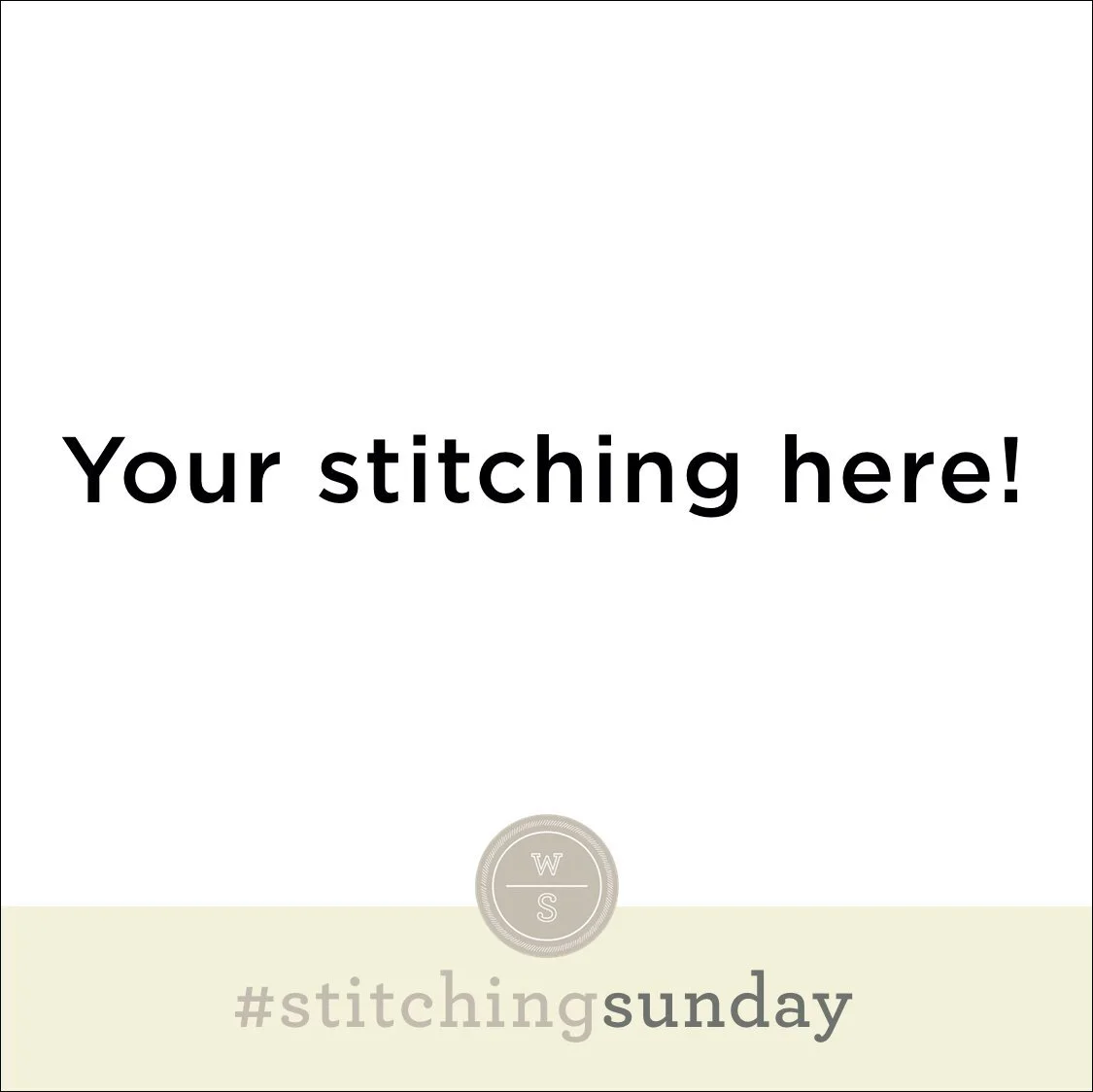 Calling All Stitchers!