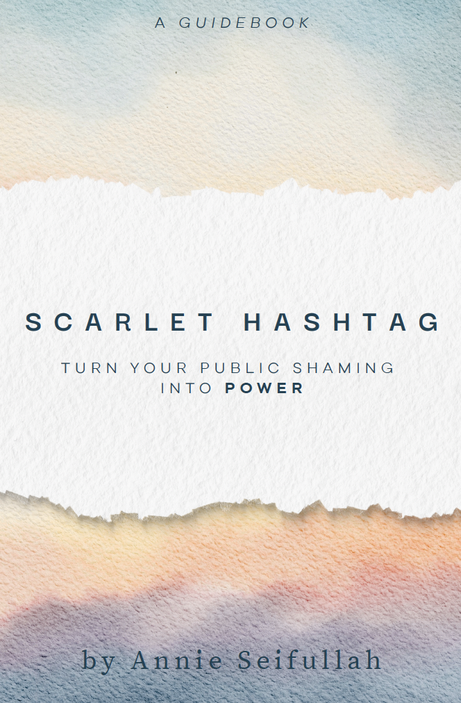 Scarlet Hashtag: Turn Your Public Shaming into Power (Instant Download!)
